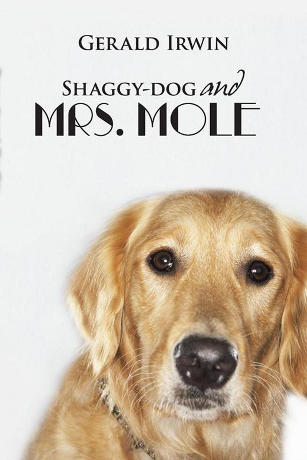 Big bigCover of Shaggy-Dog and Mrs. Mole