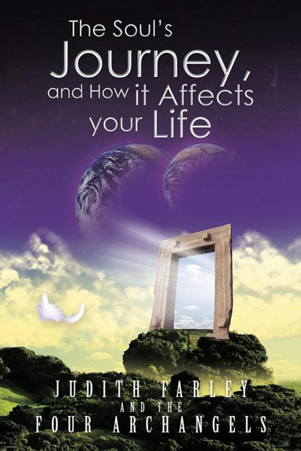 Big bigCover of The Soul’S Journey, and How It Affects Your Life