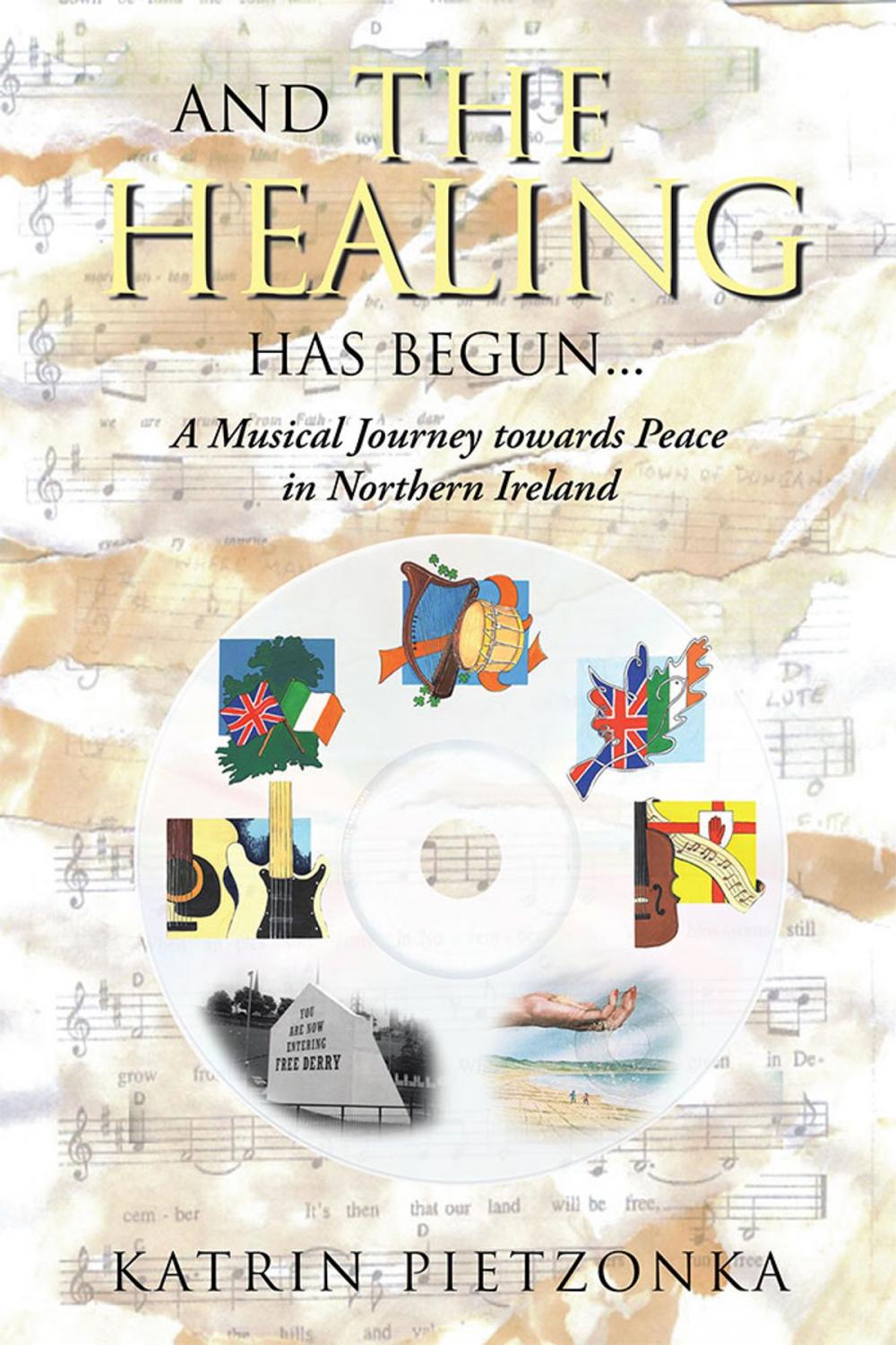 Big bigCover of And the Healing Has Begun...