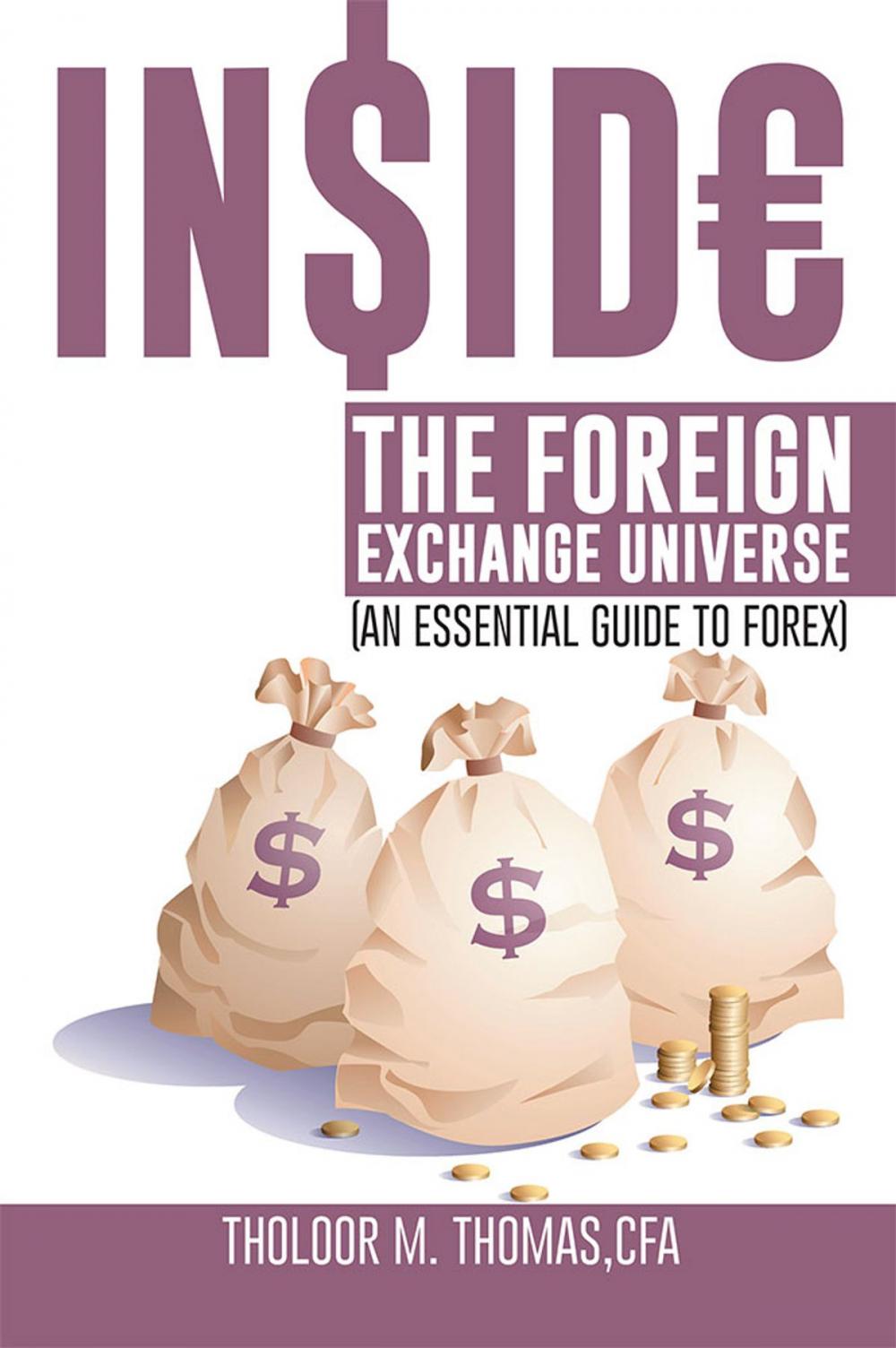 Big bigCover of Inside the Foreign Exchange Universe