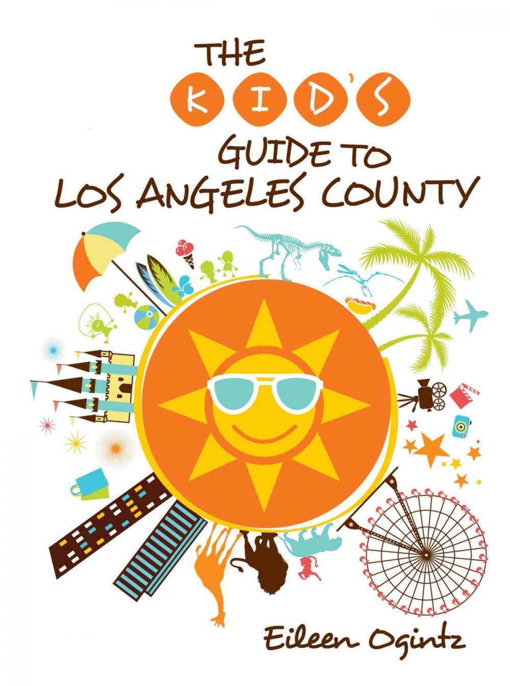 Big bigCover of Kid's Guide to Los Angeles County