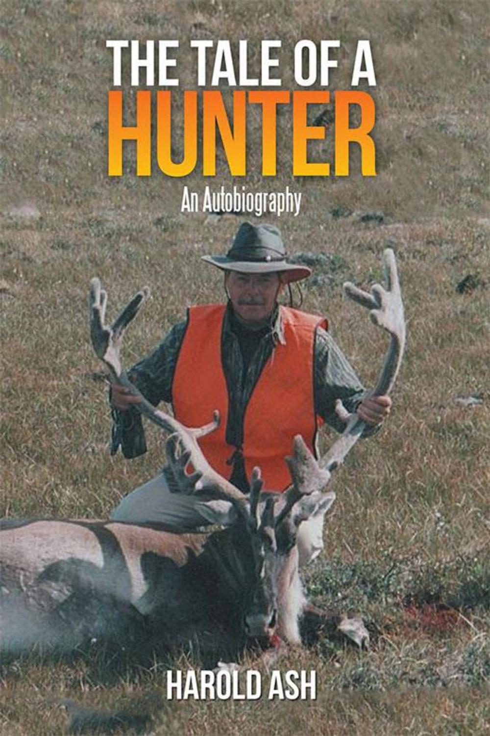 Big bigCover of The Tale of a Hunter