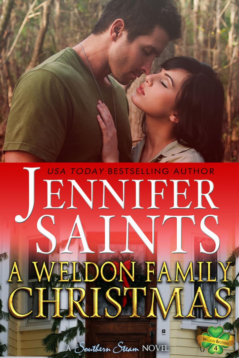 Big bigCover of A Weldon Family Christmas: A Southern Steam Novella