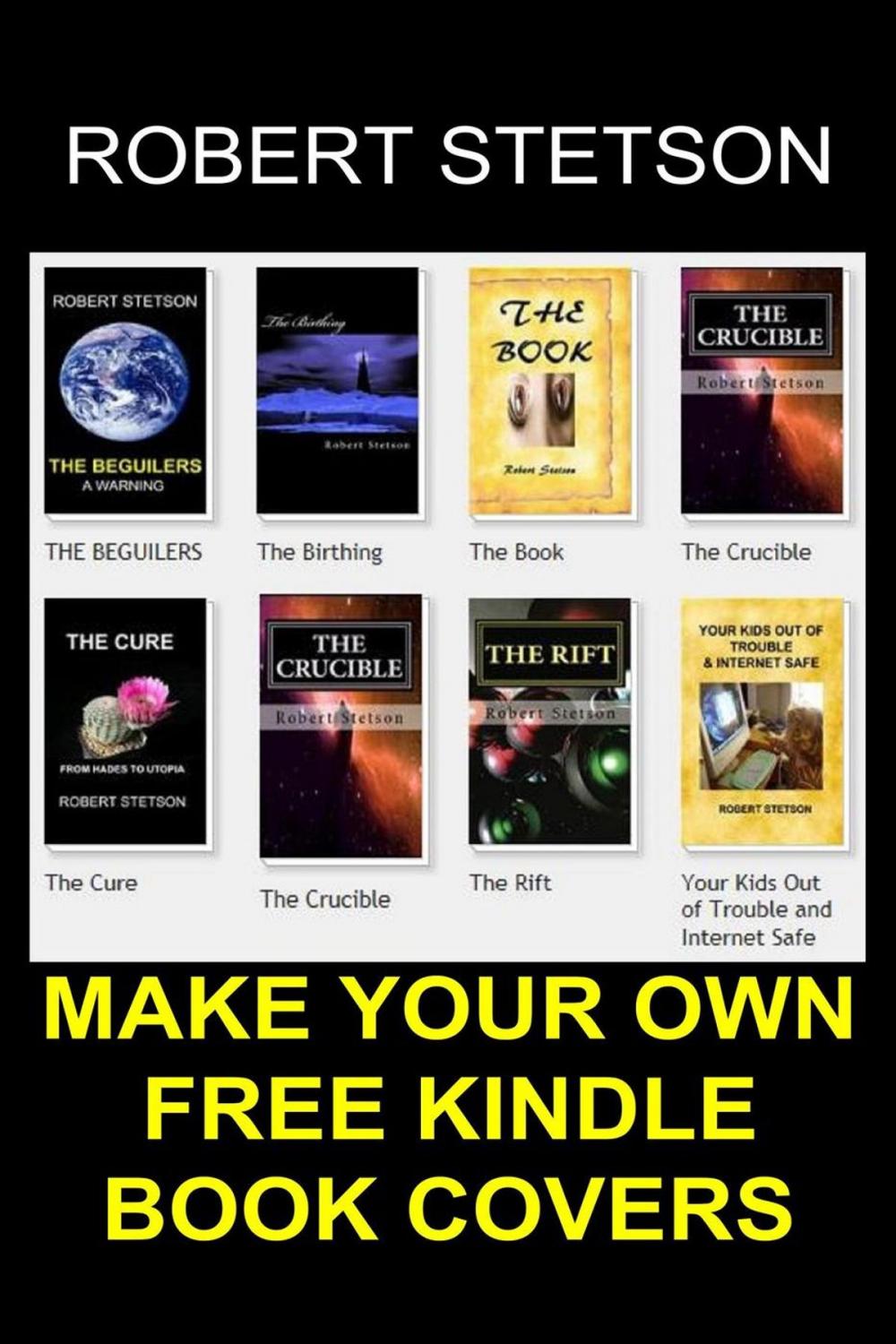 Big bigCover of HOW TO MAKE YOUR OWN FREE BOOK COVERS