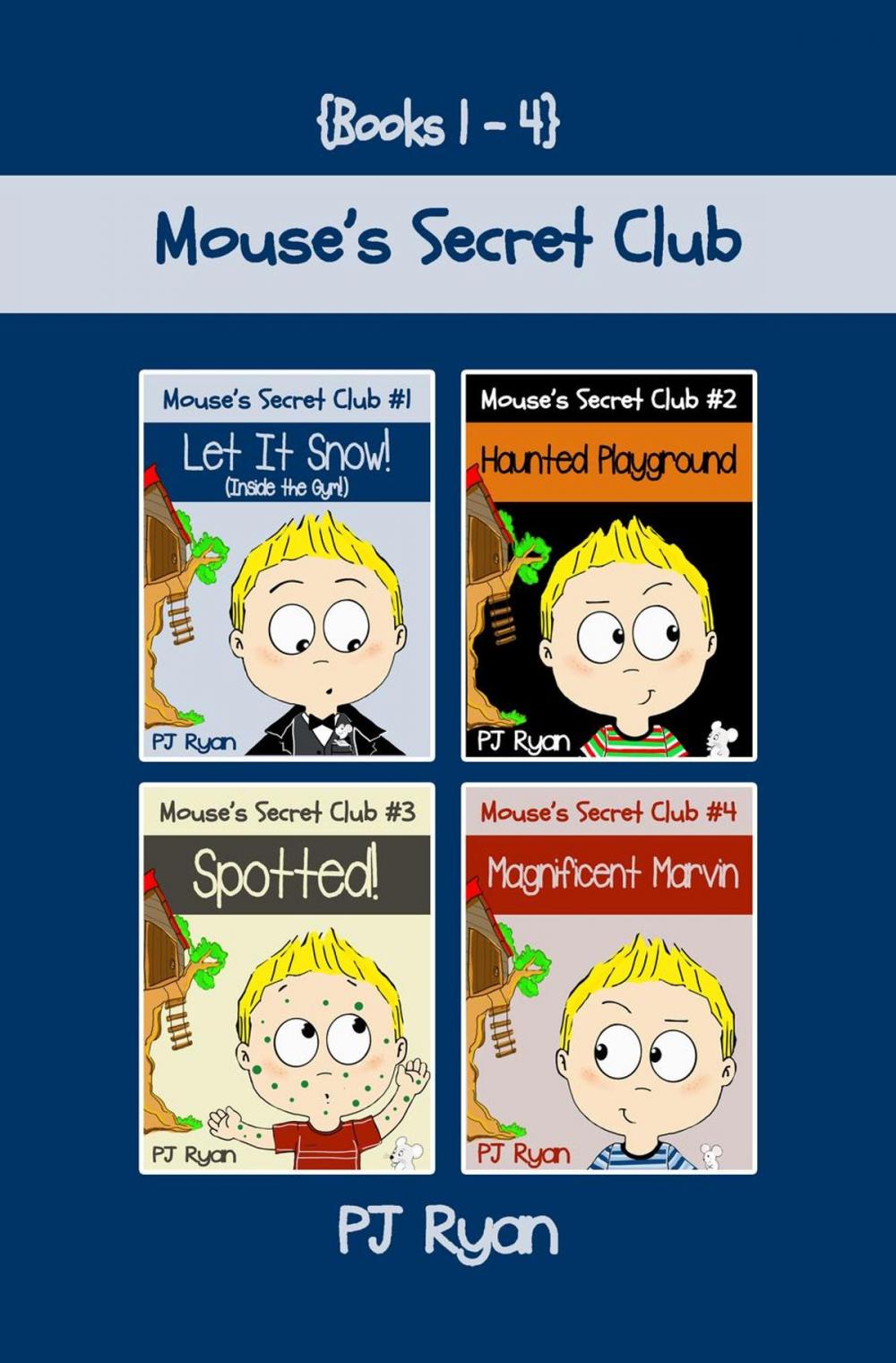 Big bigCover of Mouse's Secret Club Books 1-4: 4 Book Bundle - Fun Short Stories for Kids