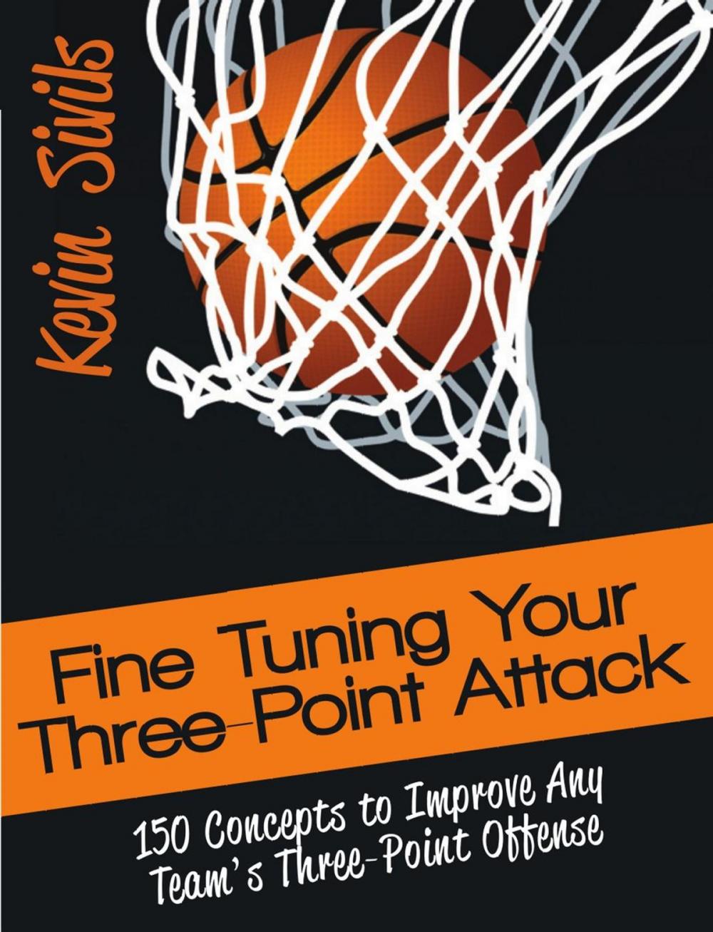 Big bigCover of Fine Tuning Your Three-Point Attack