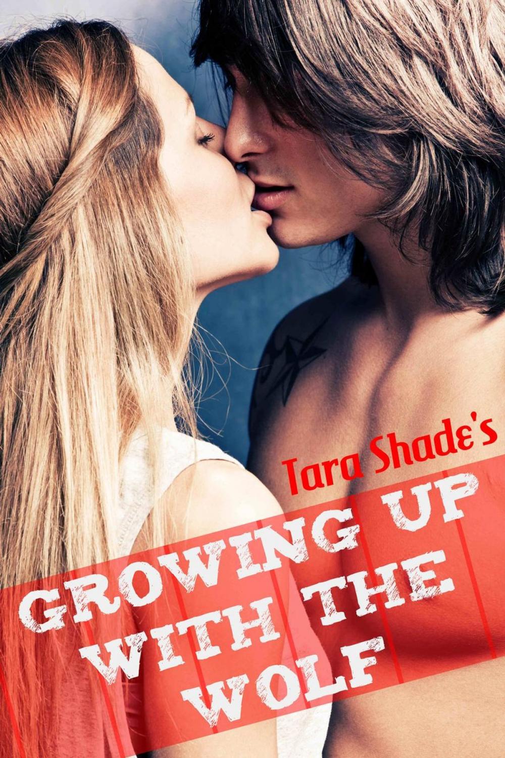 Big bigCover of Growing Up with the Wolf (Paranormal Alpha Male BBW Erotic Romance)