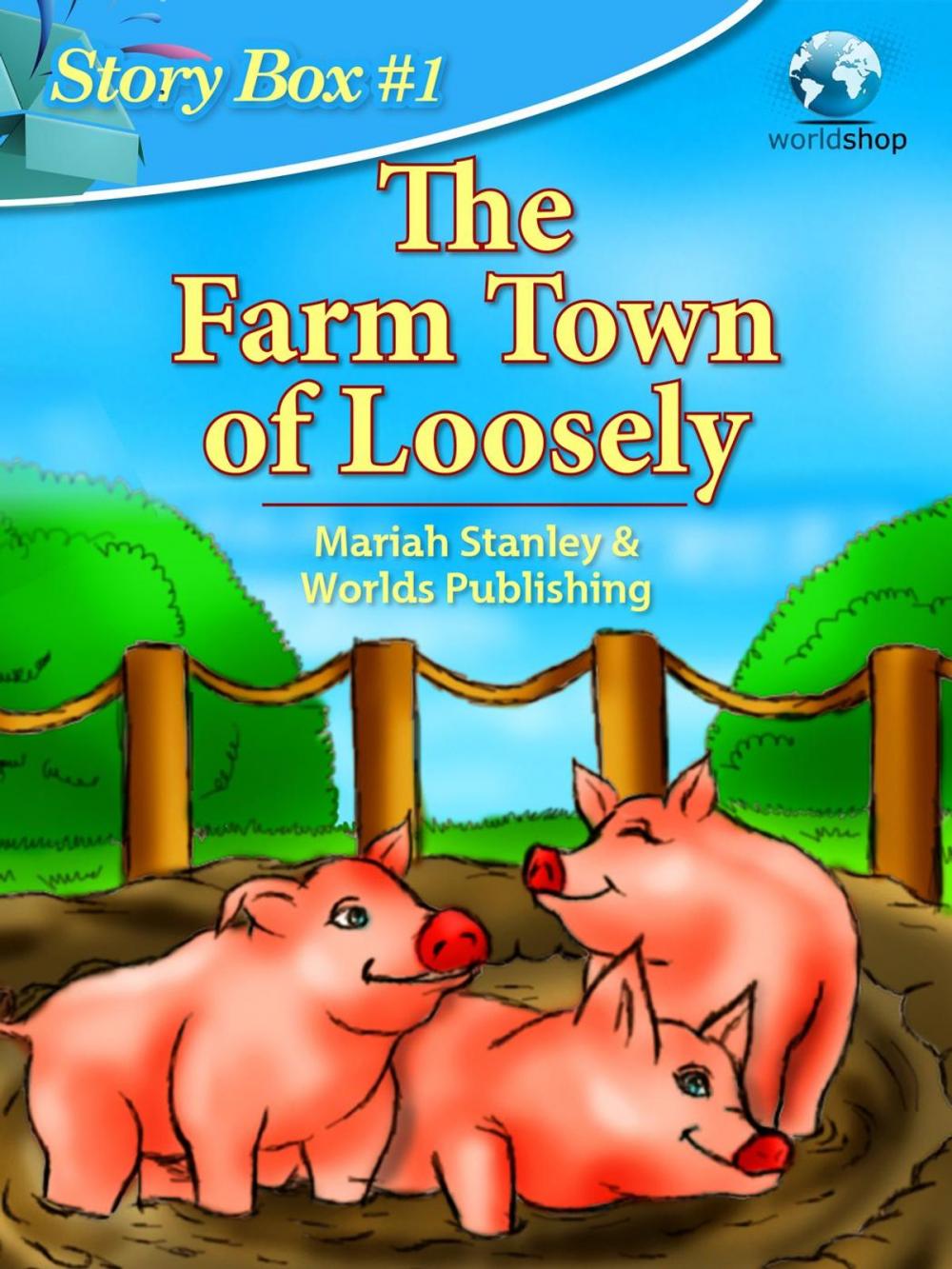 Big bigCover of Story Box #1: Farm Town of Loosely