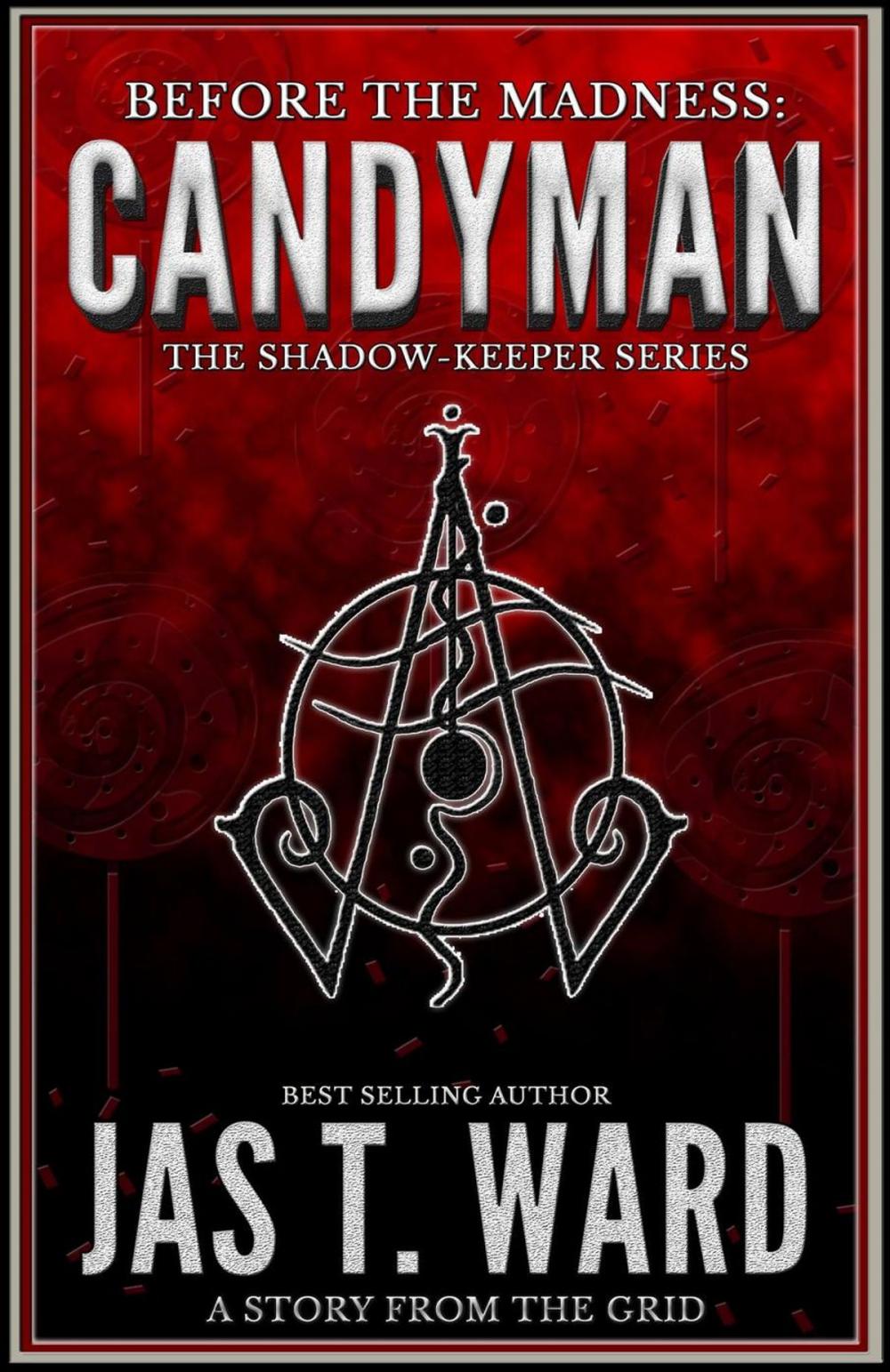 Big bigCover of Candyman: A Story from the Grid