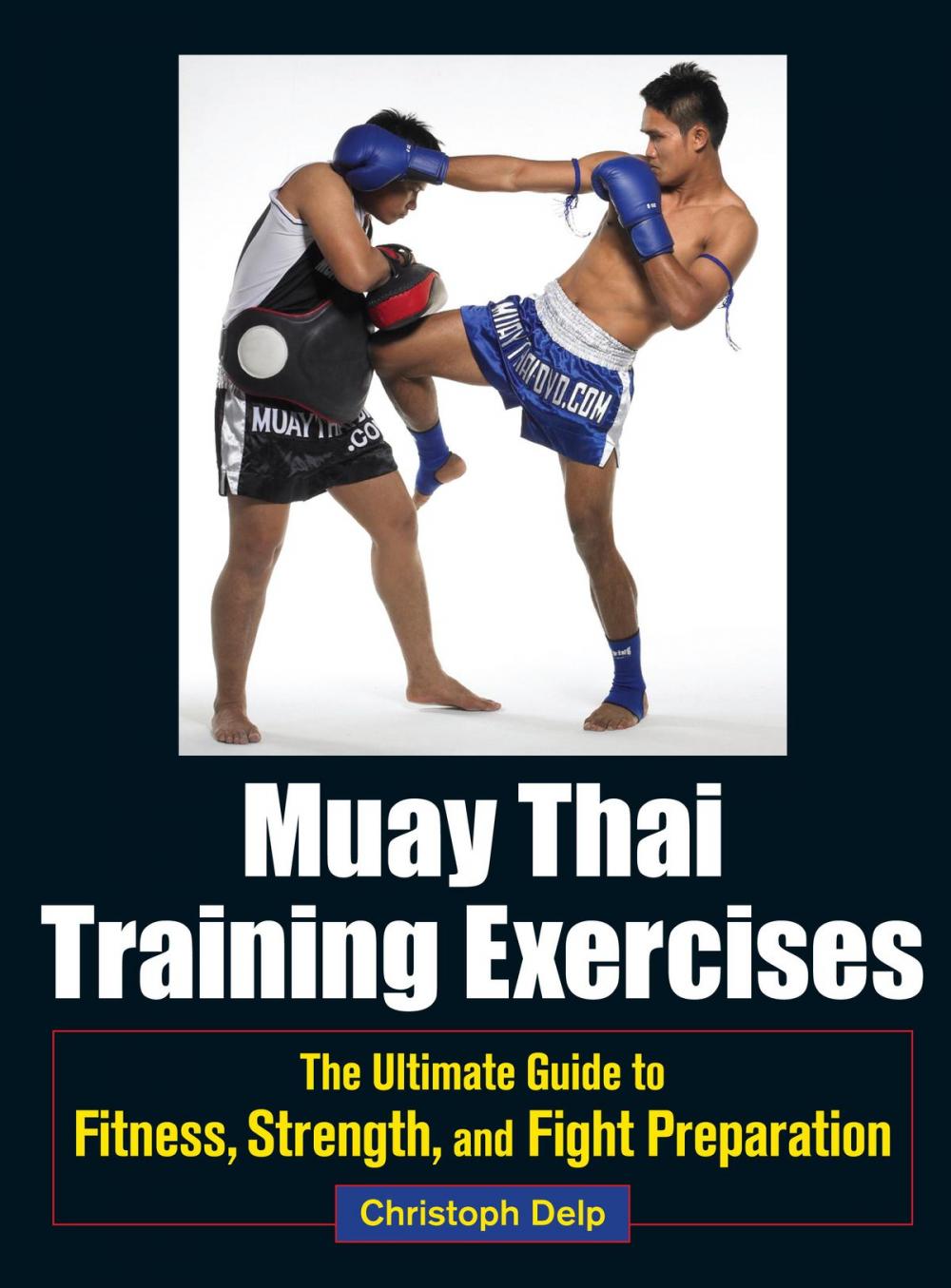 Big bigCover of Muay Thai Training Exercises