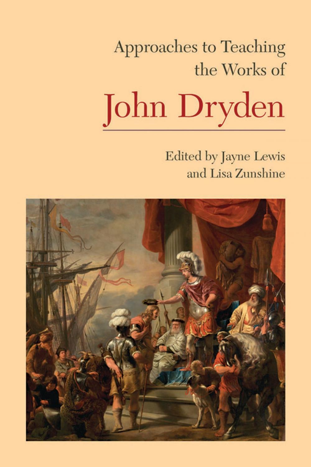 Big bigCover of Approaches to Teaching the Works of John Dryden