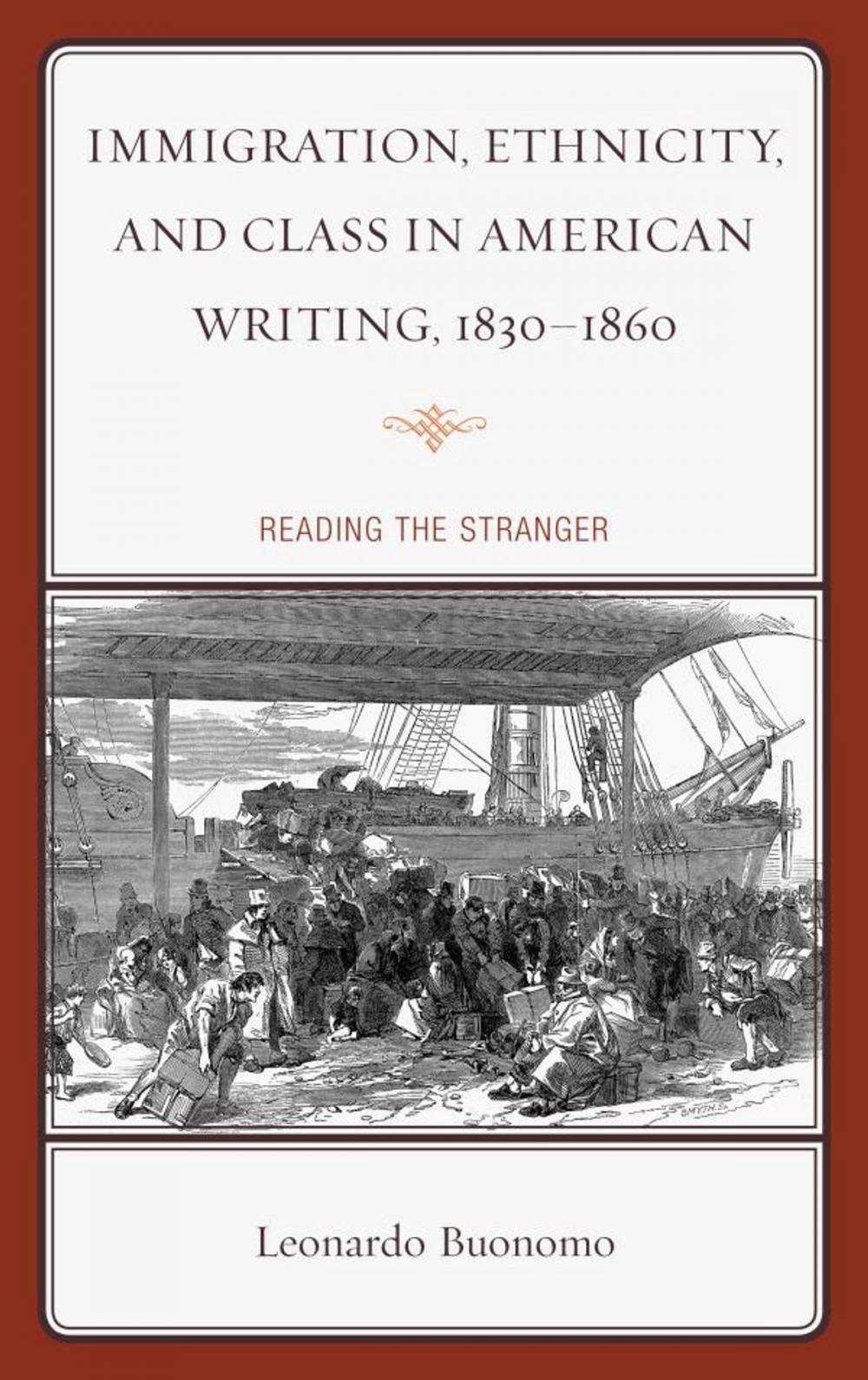 Big bigCover of Immigration, Ethnicity, and Class in American Writing, 1830–1860