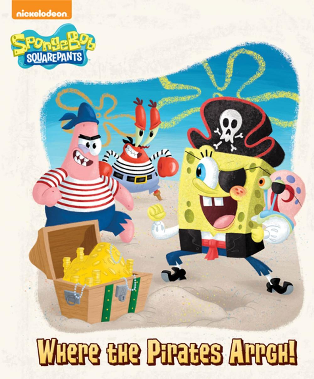 Big bigCover of Where the Pirates Arrgh! (SpongeBob SquarePants)