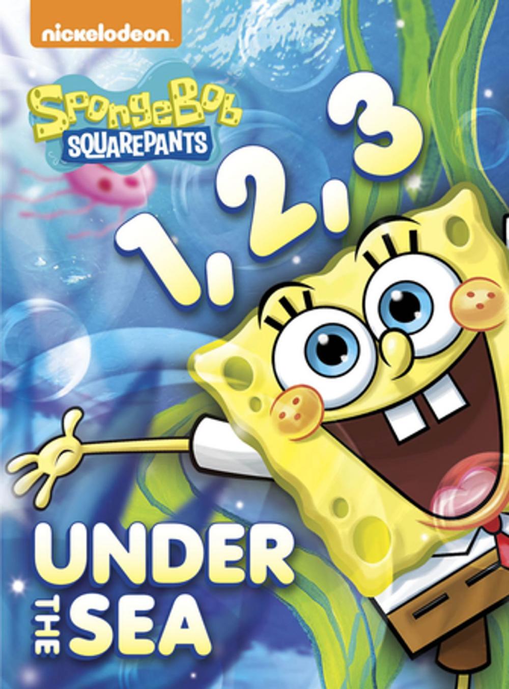 Big bigCover of 1,2,3 Under the Sea (SpongeBob SquarePants)