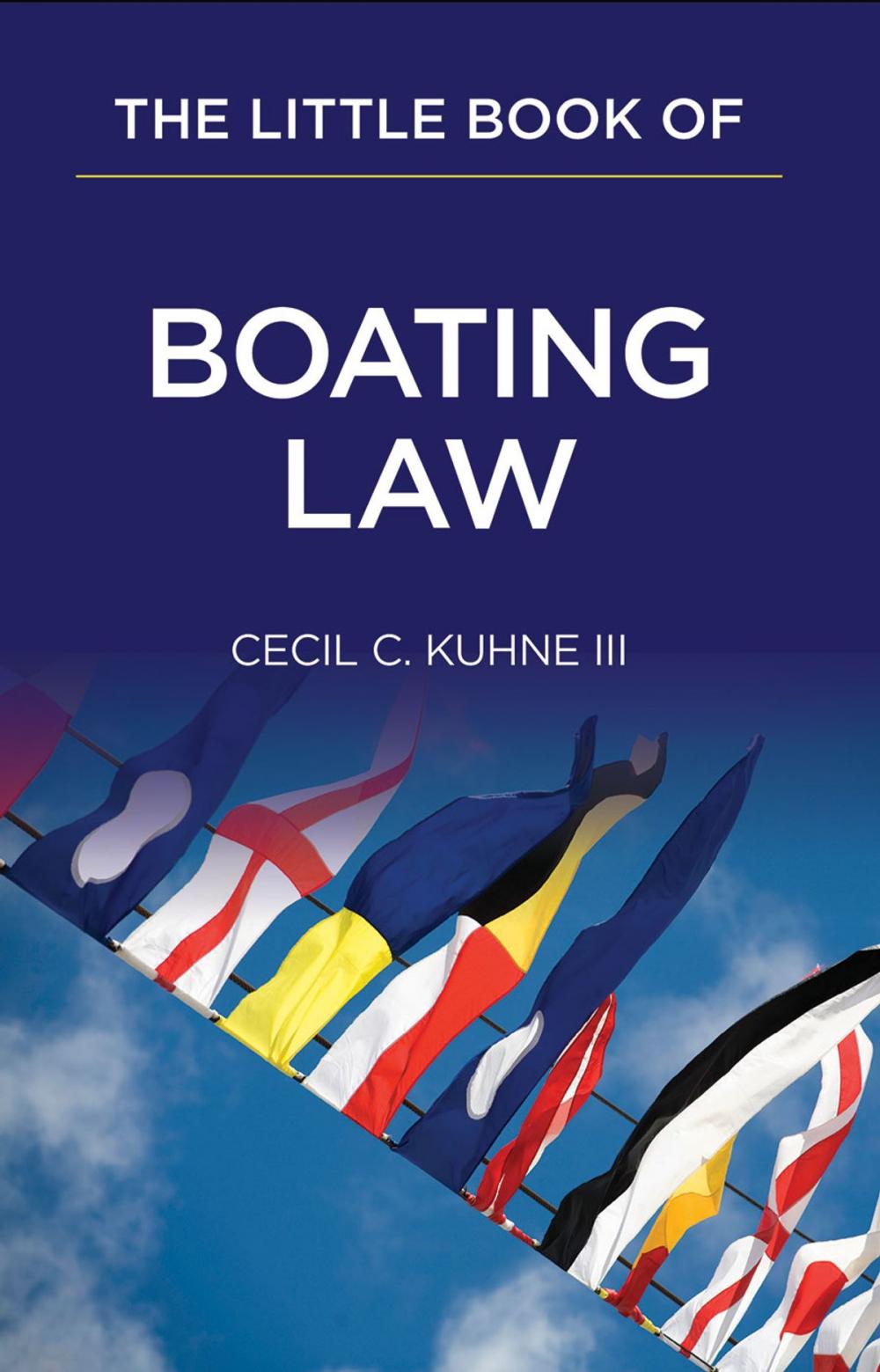 Big bigCover of The Little Book of Boating Law