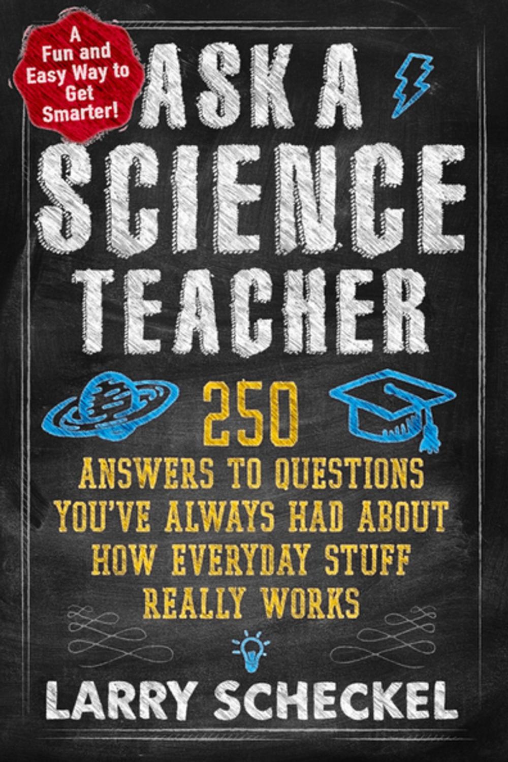 Big bigCover of Ask a Science Teacher