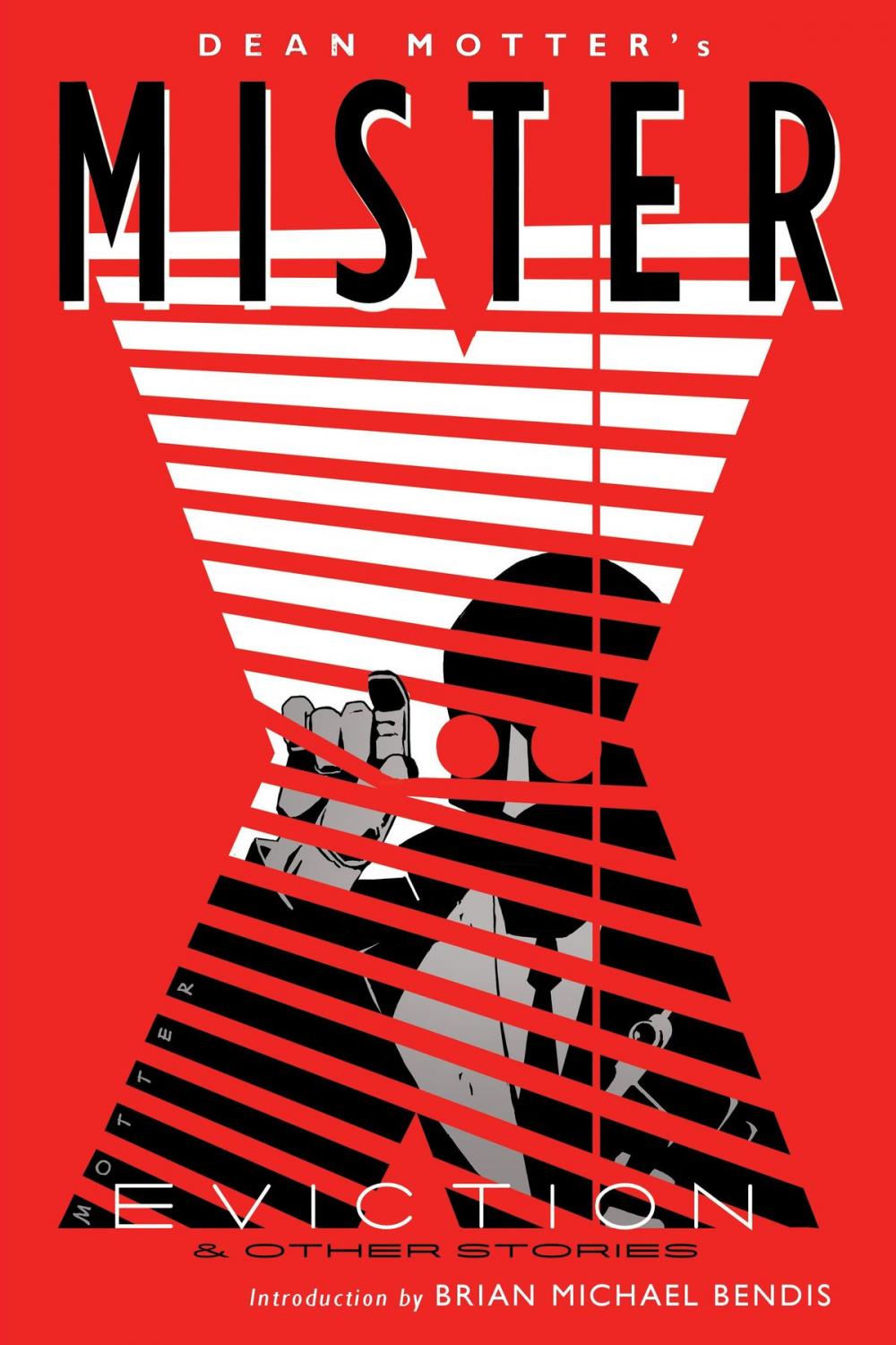 Big bigCover of Mister X: Eviction