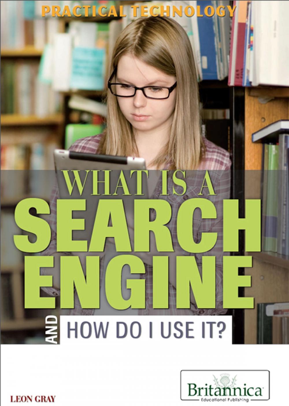 Big bigCover of What Is a Search Engine and How Do I Use It?