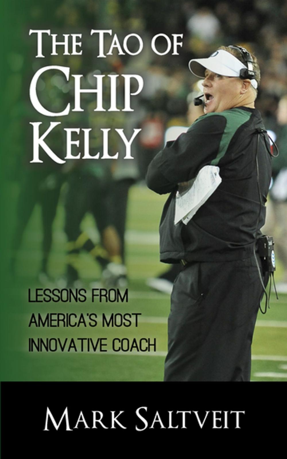 Big bigCover of The Tao of Chip Kelly