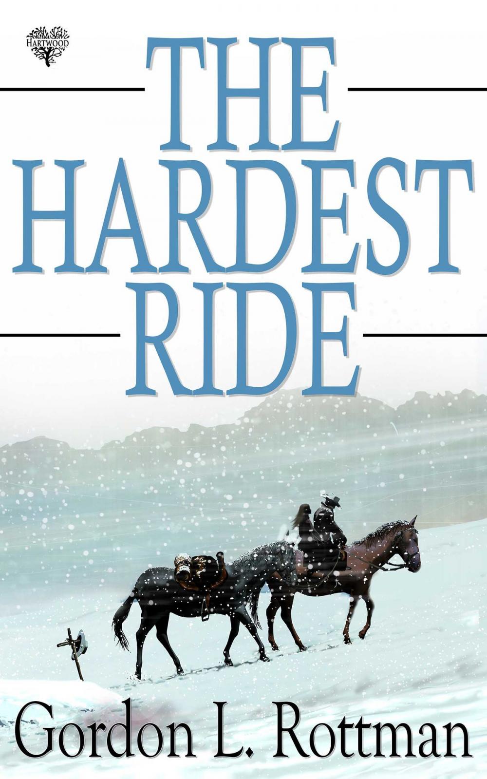 Big bigCover of The Hardest Ride