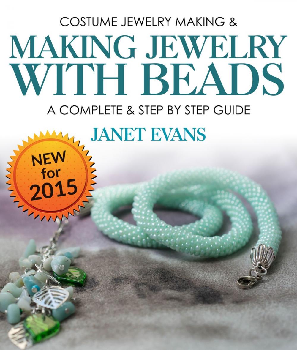 Big bigCover of Costume Jewelry Making & Making Jewelry With Beads : A Complete & Step by Step Guide