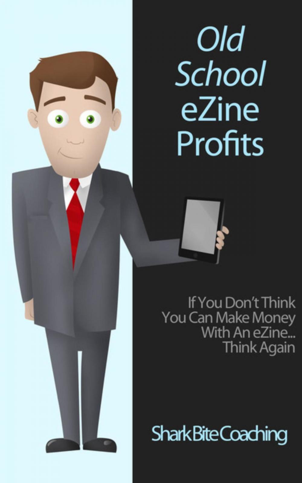 Big bigCover of Old School eZine Profits