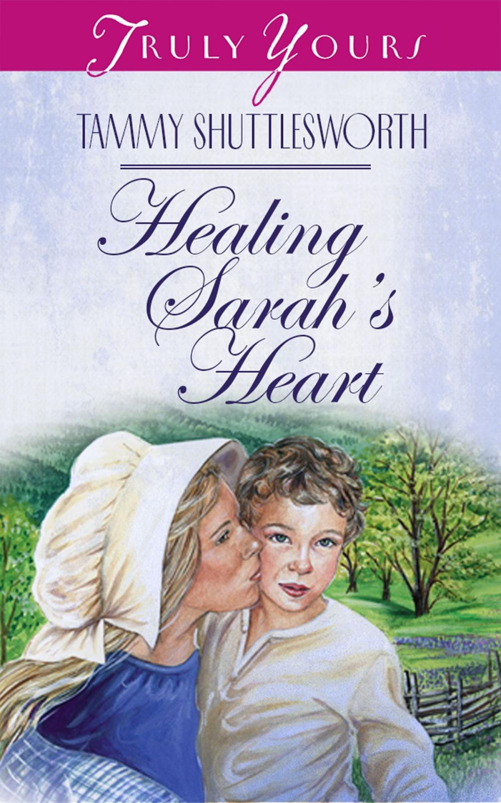 Big bigCover of Healing Sarah's Heart
