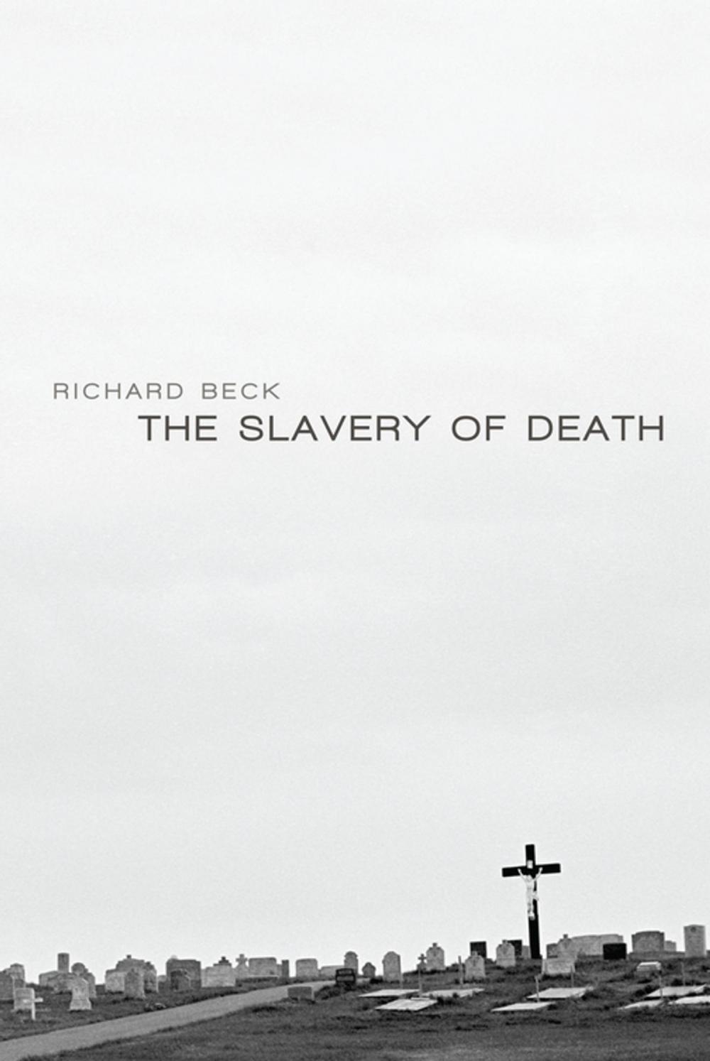 Big bigCover of The Slavery of Death