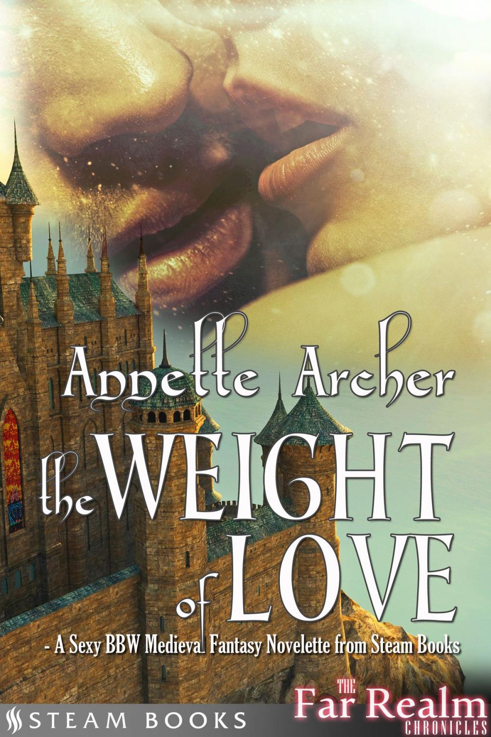 Big bigCover of The Weight of Love - A Sexy BBW Medieval Fantasy Novelette from Steam Books