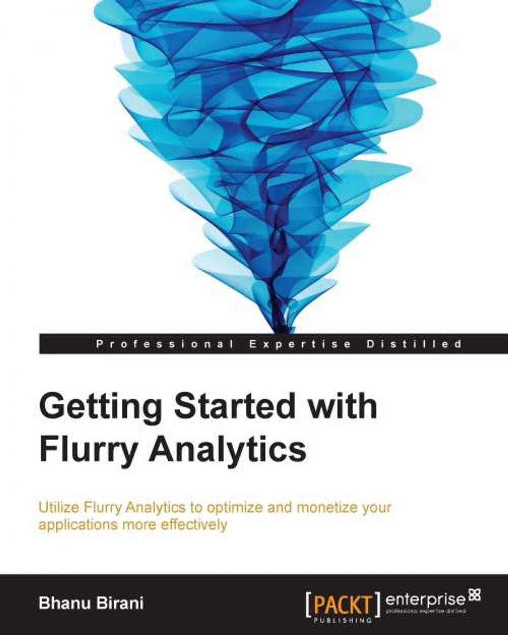 Big bigCover of Getting Started with Flurry Analytics