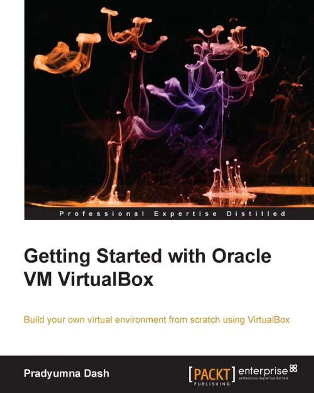 Big bigCover of Getting Started with Oracle VM VirtualBox