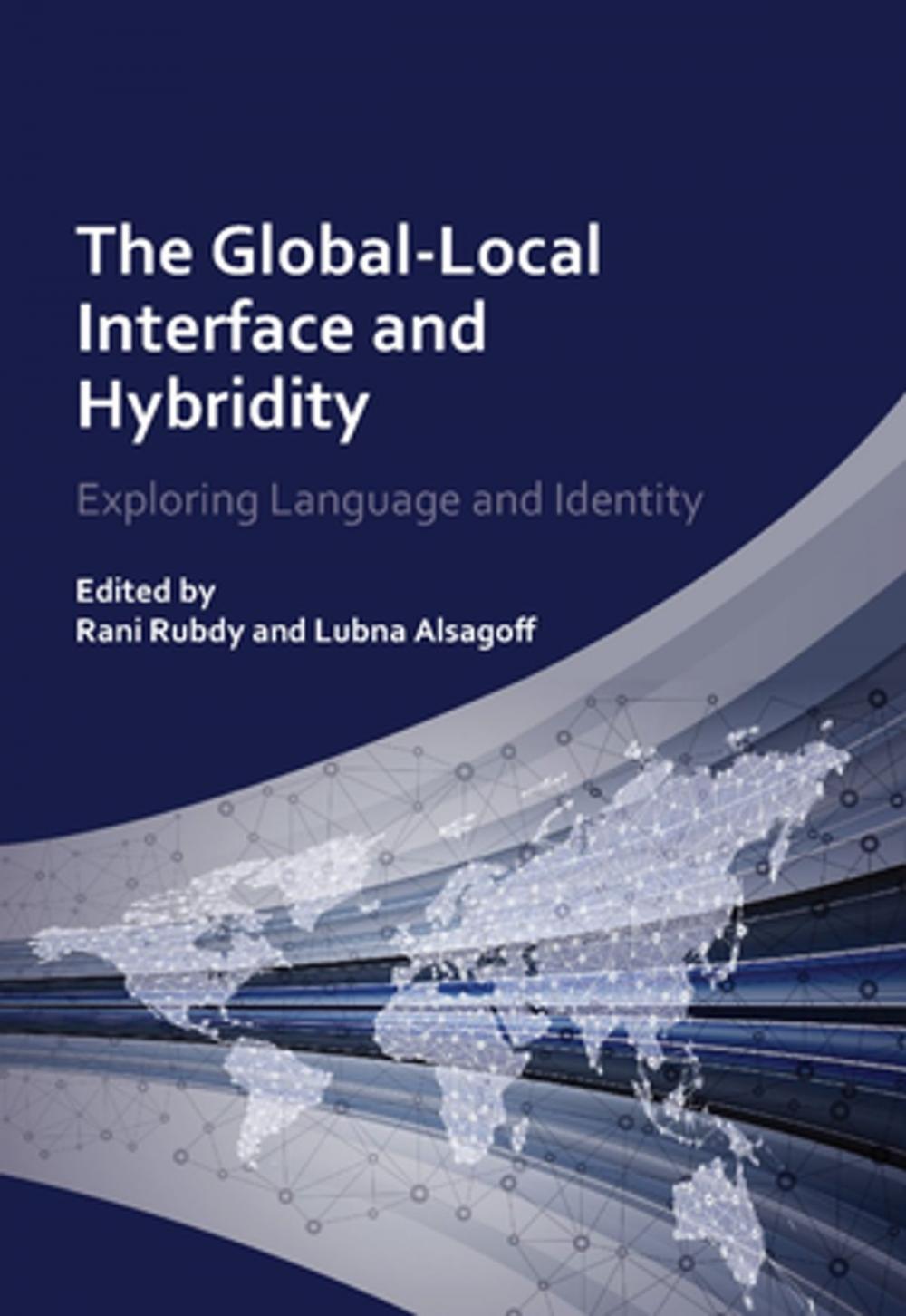 Big bigCover of The Global-Local Interface and Hybridity