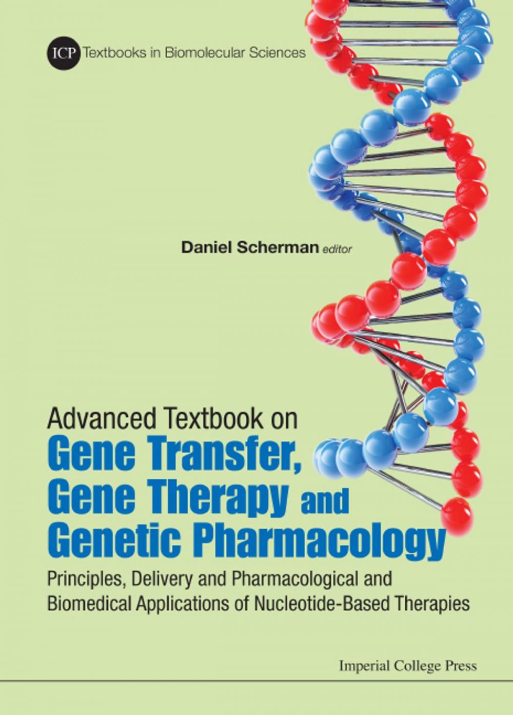 Big bigCover of Advanced Textbook on Gene Transfer, Gene Therapy and Genetic Pharmacology