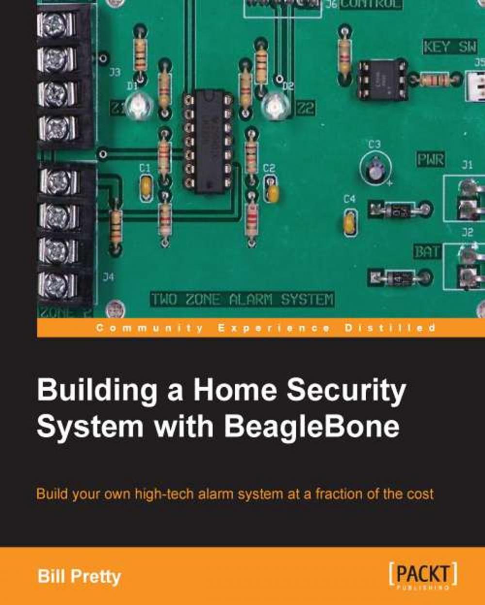 Big bigCover of Building a Home Security System with BeagleBone