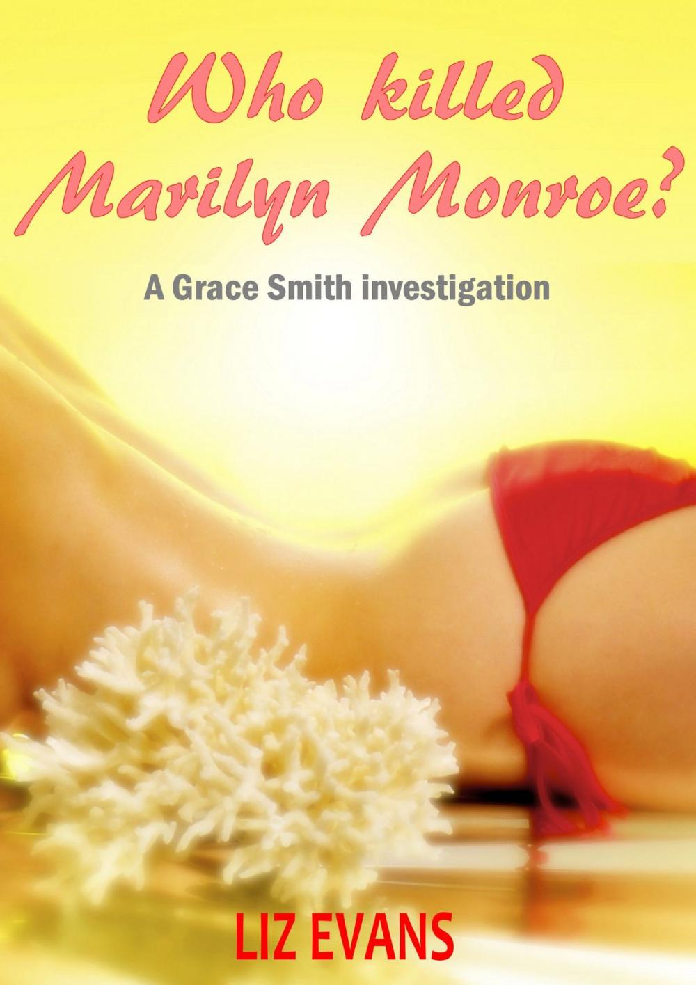 Big bigCover of Who Killed Marilyn Monroe?