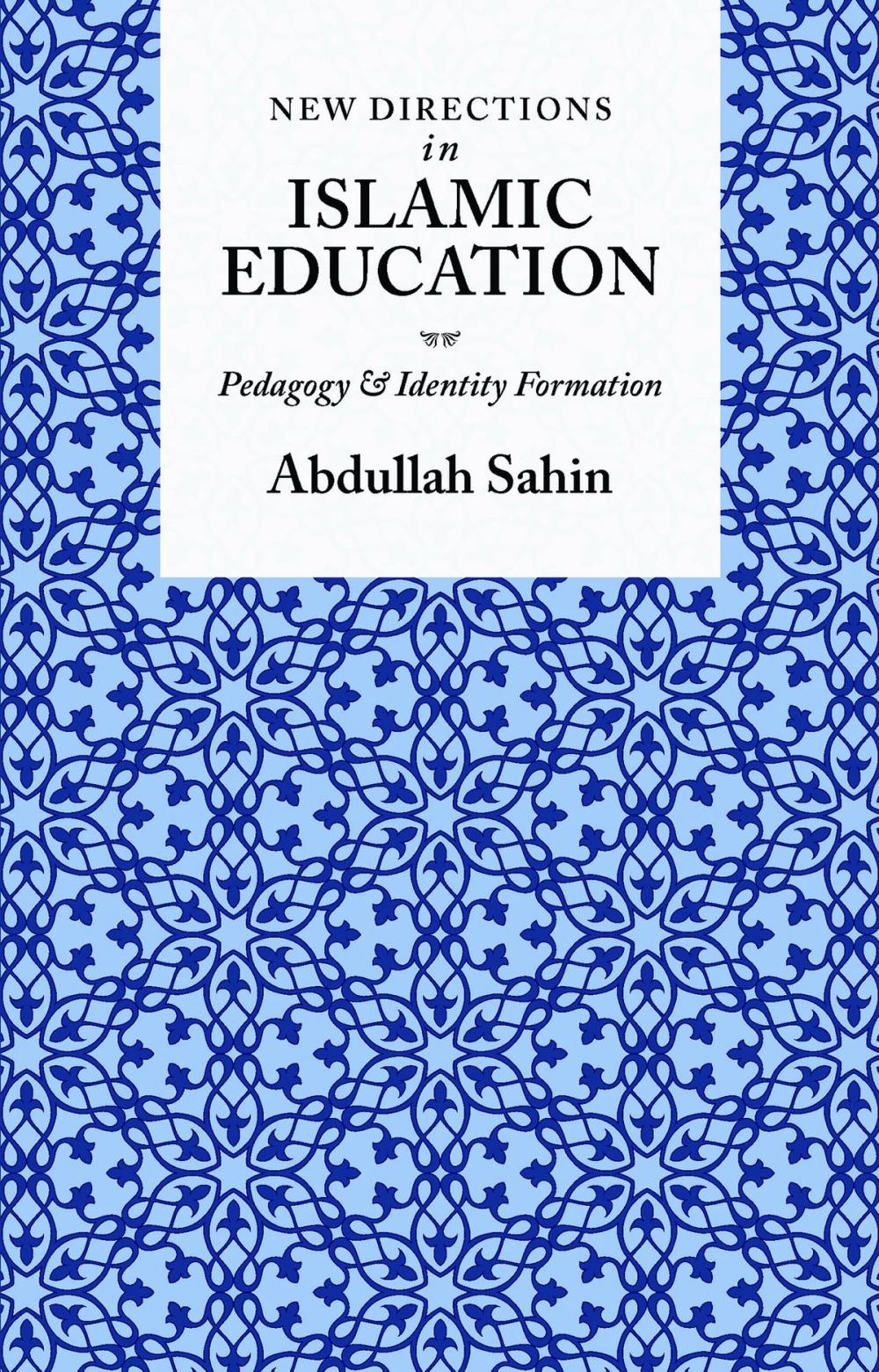 Big bigCover of New Directions in Islamic Education