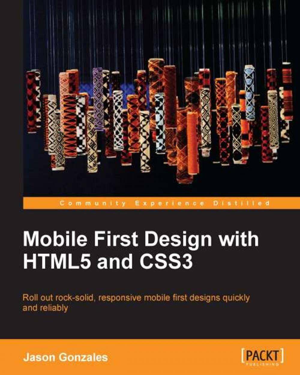 Big bigCover of Mobile First Design with HTML5 and CSS3