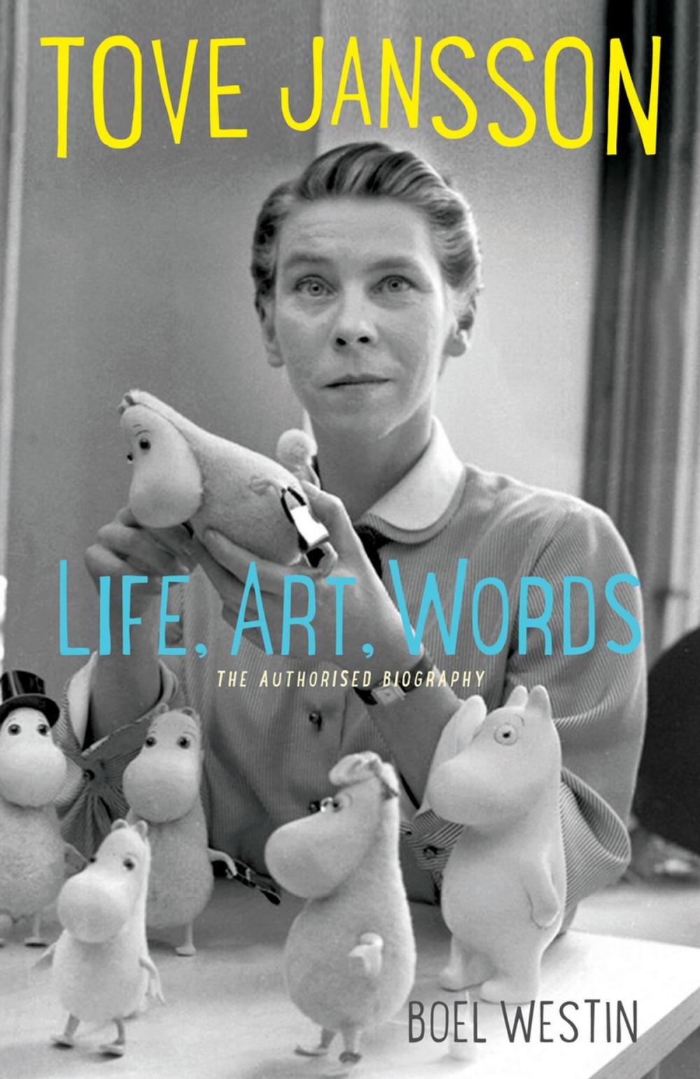 Big bigCover of Tove Jansson Life, Art, Words