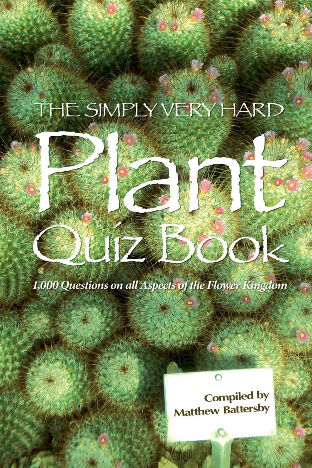 Big bigCover of The Simply Very Hard Plant Quiz Book