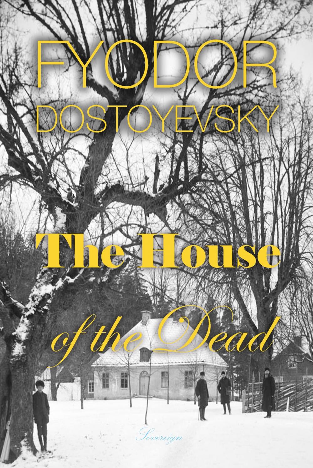 Big bigCover of The House of the Dead