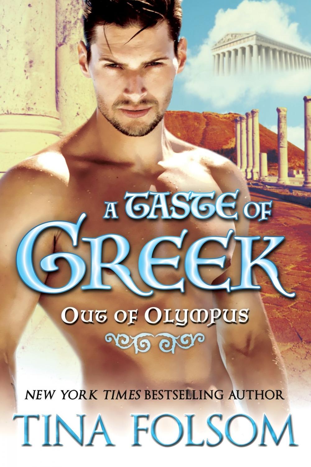 Big bigCover of A Taste of Greek (Out of Olympus #3)