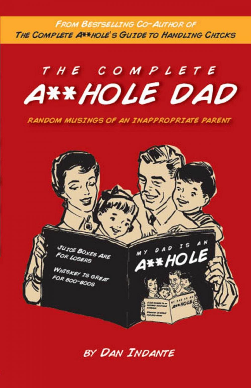 Big bigCover of The Complete A**hole Dad