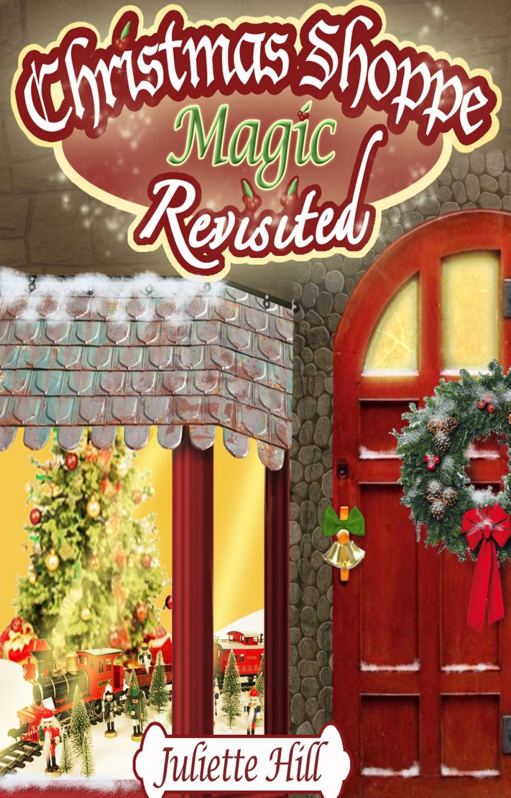 Big bigCover of Christmas Shoppe Magic Revisited