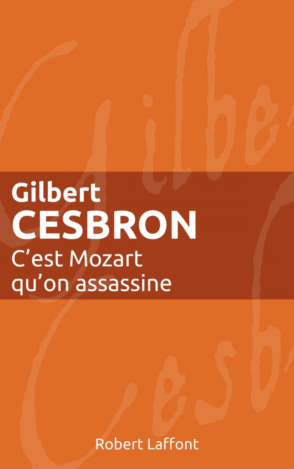 Big bigCover of C'est Mozart qu'on assassine