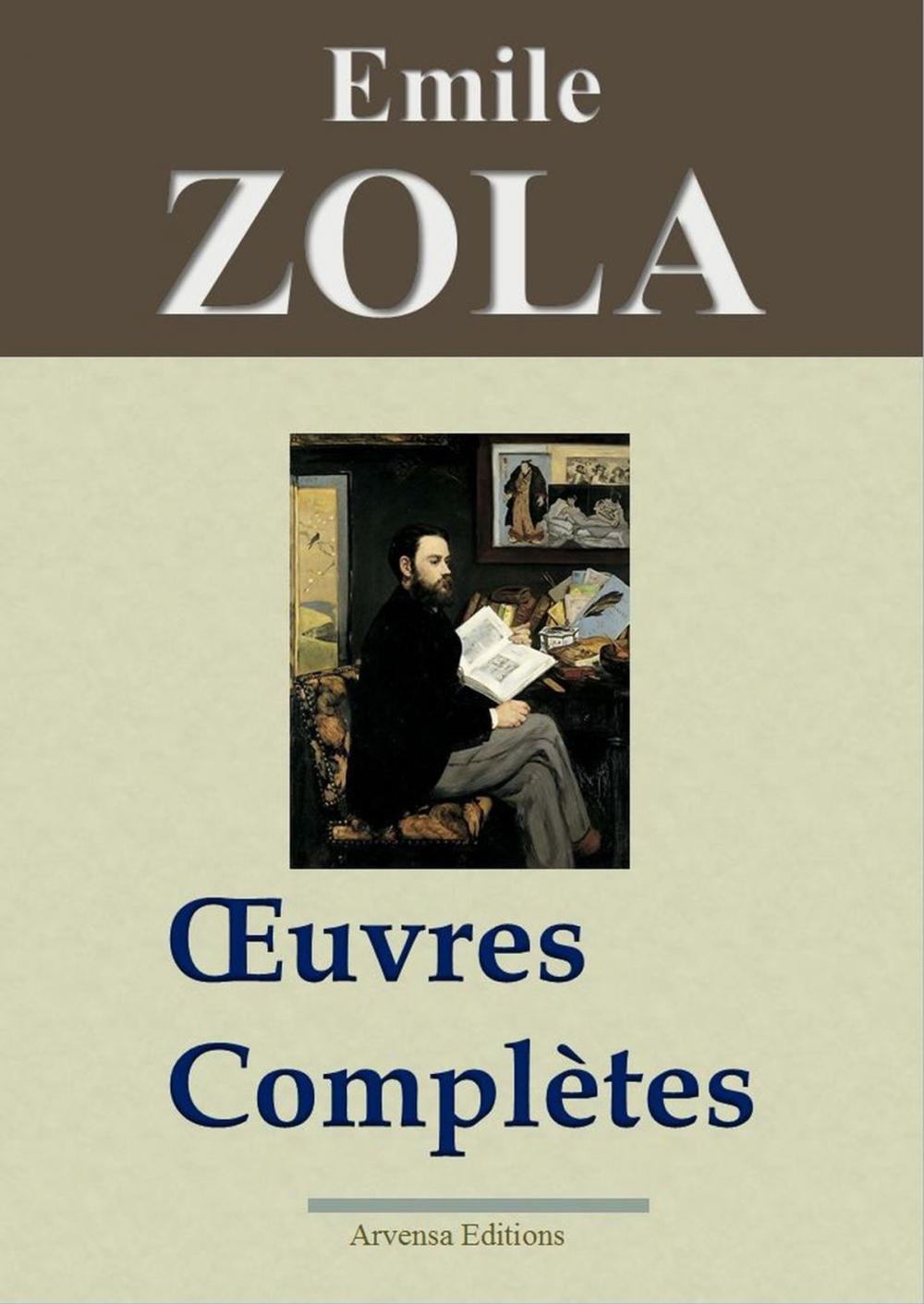 Big bigCover of Emile Zola : Oeuvres complètes