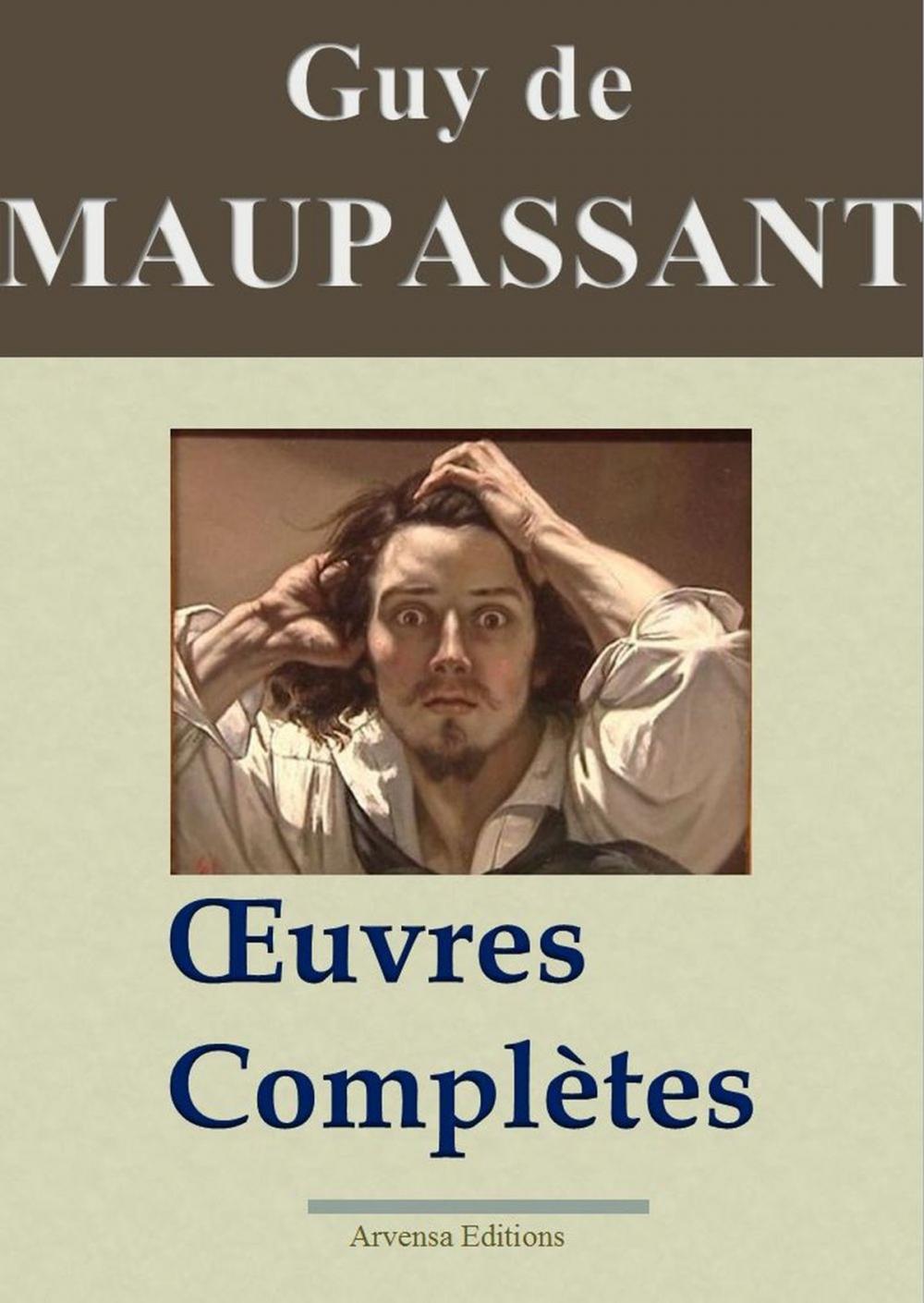 Big bigCover of Guy de Maupassant : Oeuvres complètes