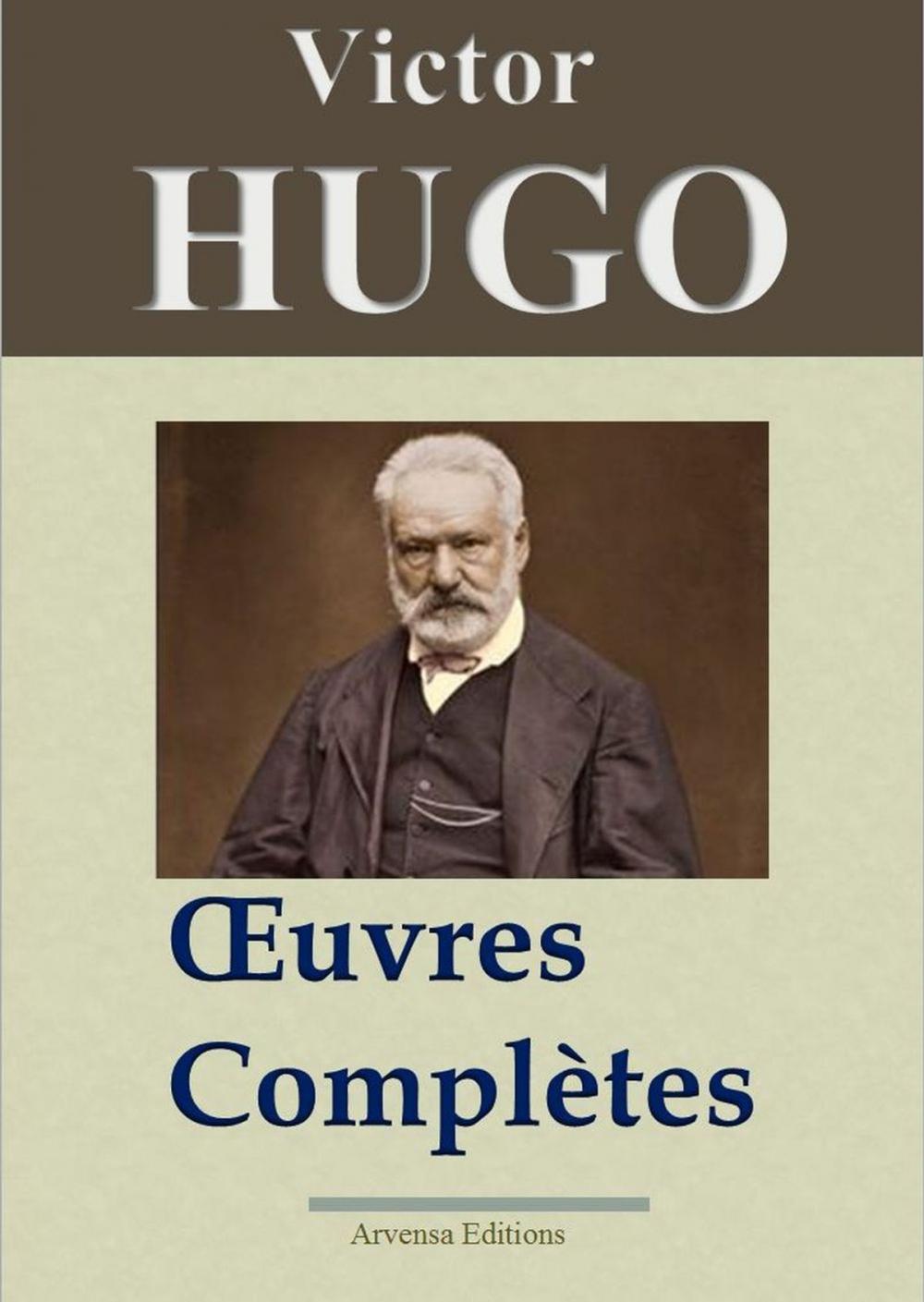 Big bigCover of Victor Hugo : Oeuvres complètes