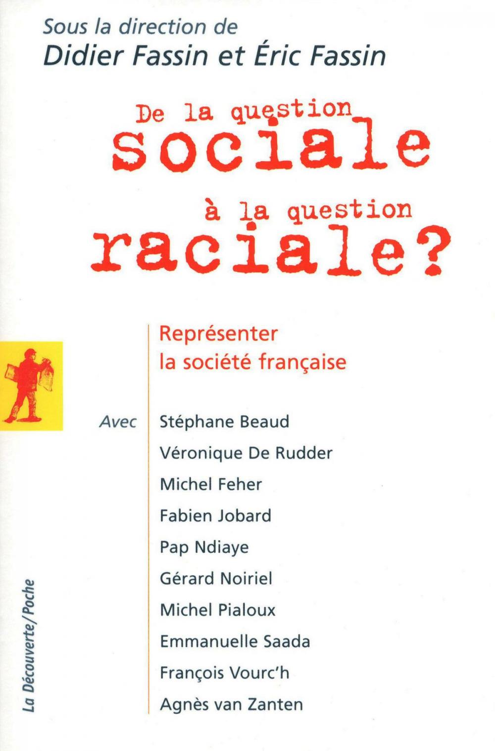 Big bigCover of De la question sociale à la question raciale ?