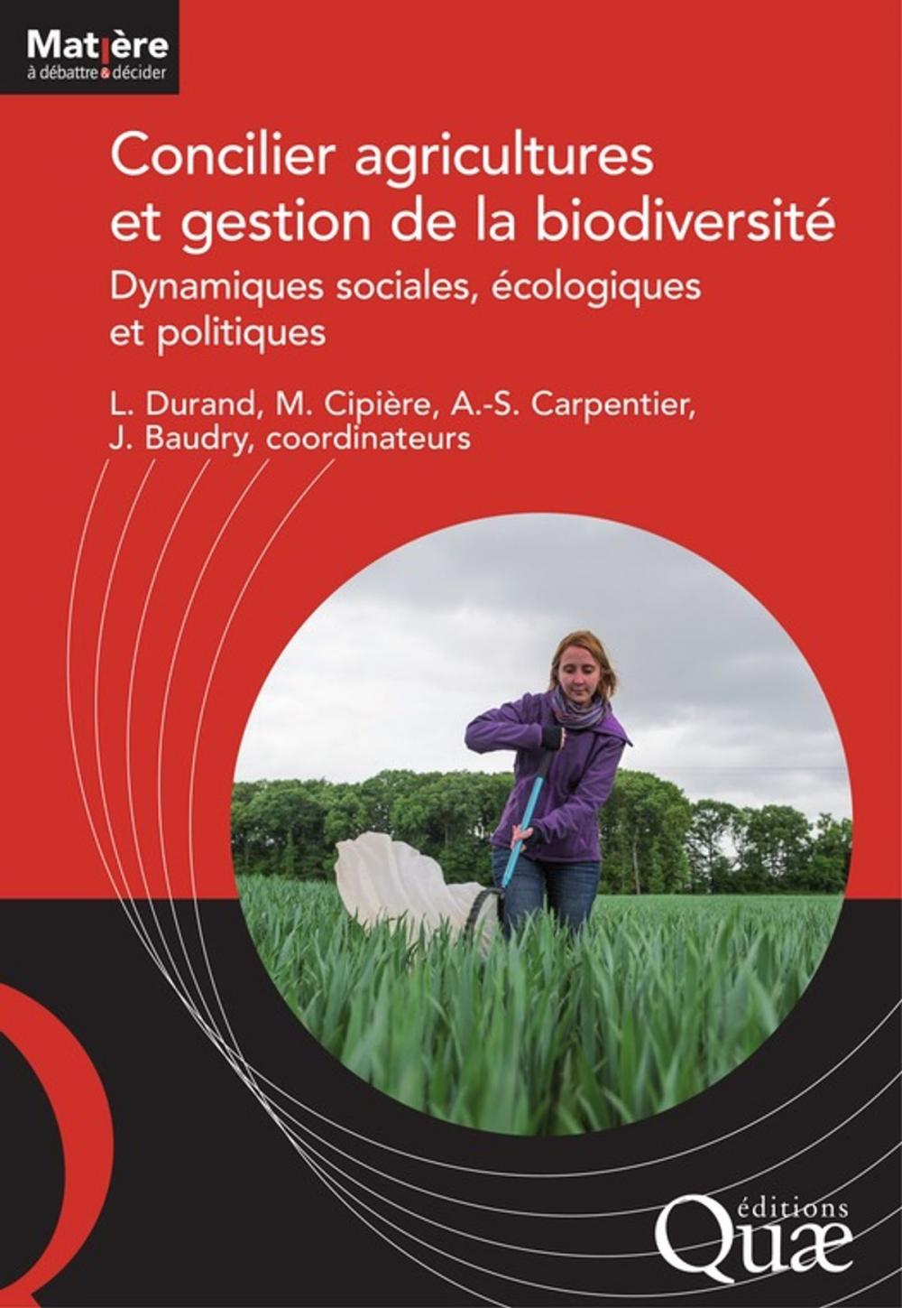 Big bigCover of Concilier agricultures et gestion de la biodiversité