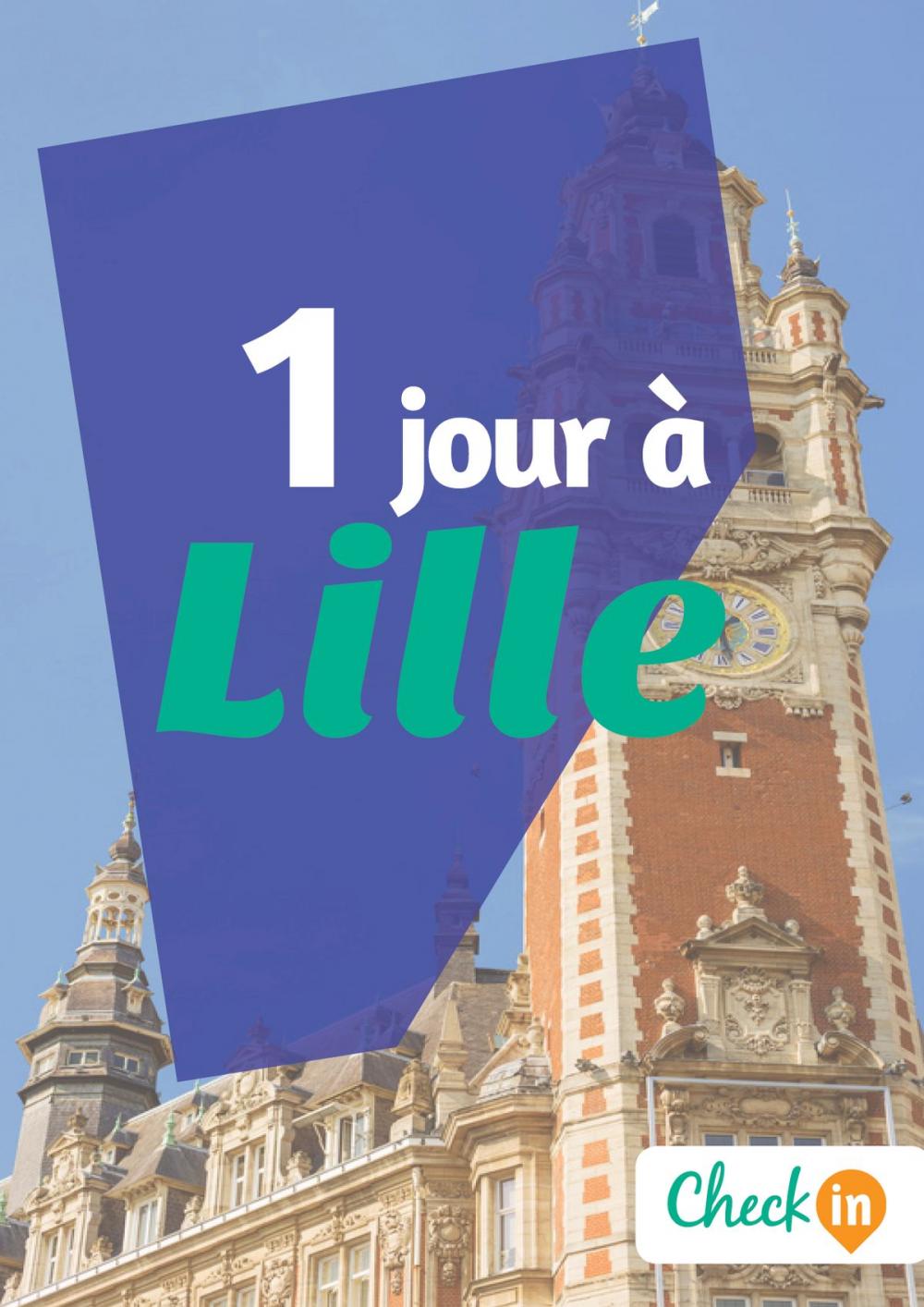 Big bigCover of 1 jour à Lille